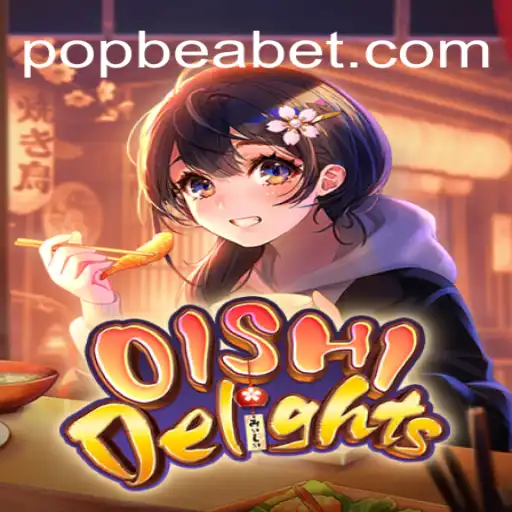 Exploring OishiDelights: A Journey into POPBEA Oficial Slots Brasil #1