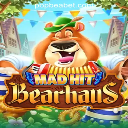 Exploring the Thrills of MadHitBearhaus: POPBEA Oficial Slots Brasil #1