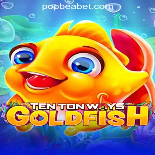 Discover the World of TenTonWaysGoldfish: A Pop Culture Phenomenon