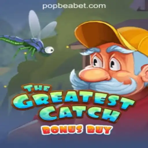 Explore ‘TheGreatestCatchBonusBuy’: A Thrilling Adventure in POPBEA Oficial Slots Brasil